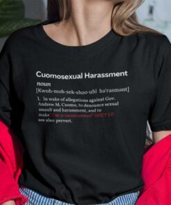 Cuomosexual Harassment Definition Gift T-Shirt