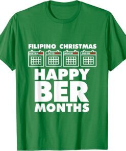 Filipino Christmas Happy Beer Months Tee Shirt