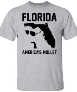 Florida America’s Mullet Gift T-Shirt