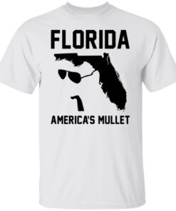 Florida America’s Mullet Gift T-Shirt