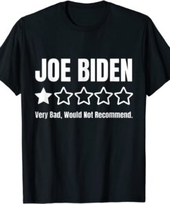 Funny Republicans Voter Anti Joe Biden One Star Rating Tee Shirt