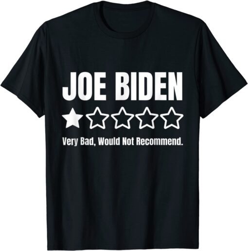 Funny Republicans Voter Anti Joe Biden One Star Rating Tee Shirt