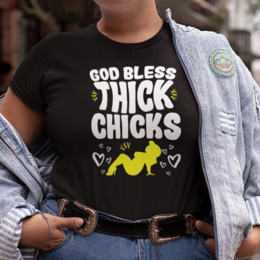 God Bless Thick Chick Tee Shirt