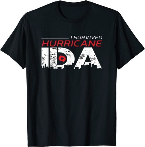 I Survived Hurricane IDA Tee Shirt