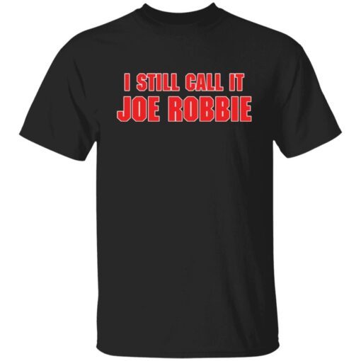 I still call it Joe Robbie Tee shirt