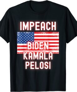 Impeach Biden Kamala Harris Nancy Pelosi Democrat DNC GOP 46 Tee Shirt