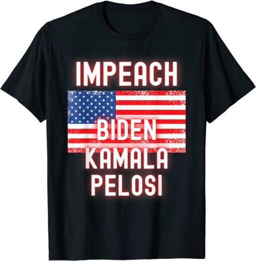 Impeach Biden Kamala Harris Nancy Pelosi Democrat DNC GOP 46 Tee Shirt