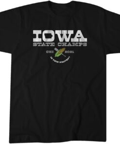 Iowa State Champs Field of Dreams Official Shirt