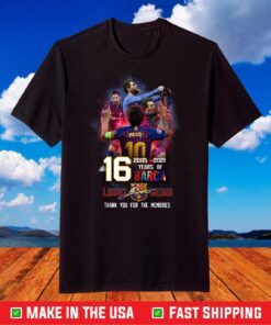 Lionel Messi Thank You For The Memories 16 Yeah Shirt