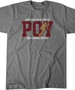 National High School Poy 2021 Saniya Rivers Tee Shirt