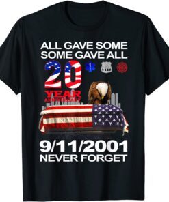 Never Forget 9-11-2001 20th Anniversary Firefighters Tee Shirt