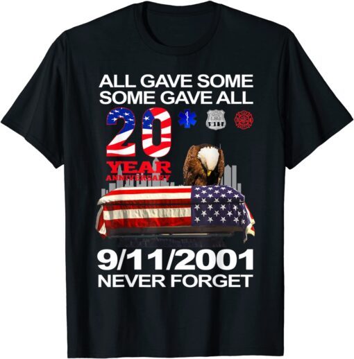 Never Forget 9-11-2001 20th Anniversary Firefighters Tee Shirt