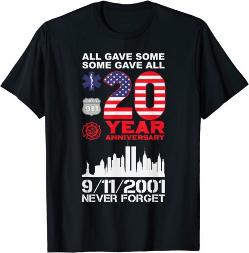 Never Forget 911 20th Anniversary Patriot Day 2021 Tee Shirt