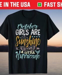 October Girls Are Sunshine Mixed Little Hurricane T-Shirt