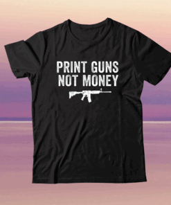 Print Guns Not Money Distressed Shirt