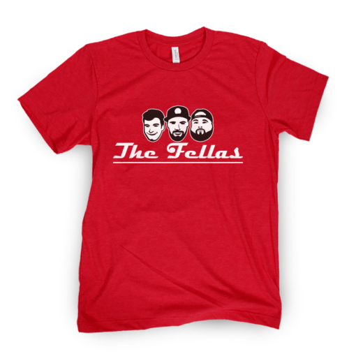 The Fellas Tee Shirt