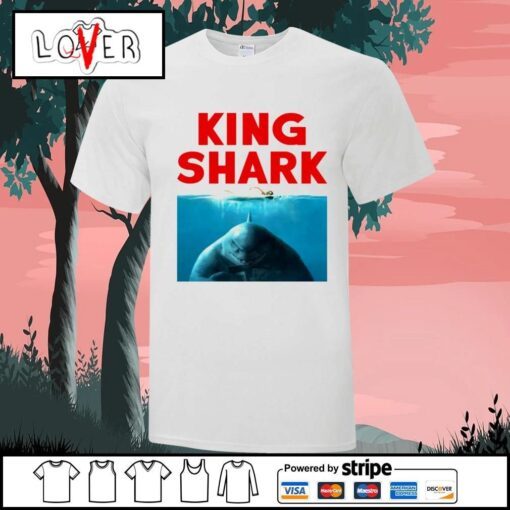 The Suicide Squad They're Dying To Save The World King Shark Tee Shirt