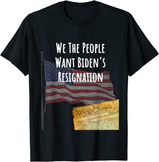 We The People Biden Gift T-Shirt