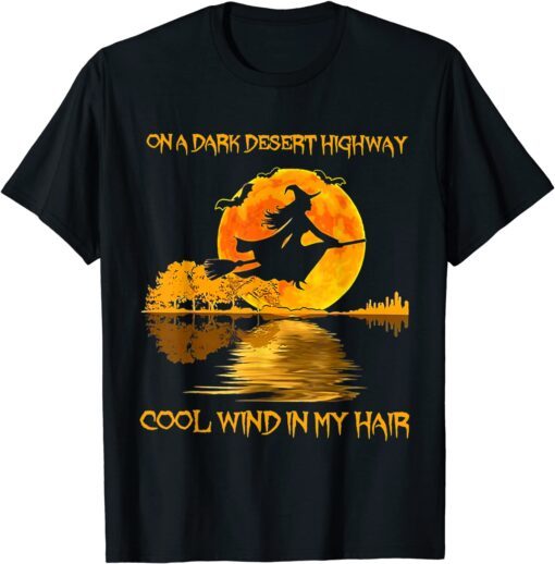 Witch Riding Brooms On A Dark Desert Highways Halloween T-Shirt