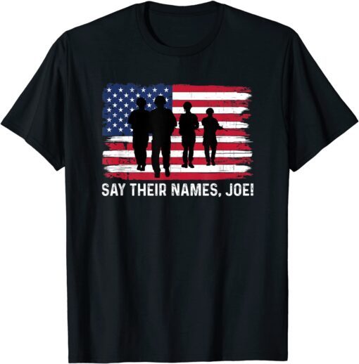 13 Soldiers Heroes Say Their Names Joe Tee Shirt