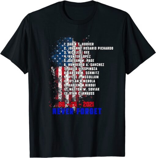 13 fallen soldiers names , Never Forget Of Fallen Soldiers Tee Shirt