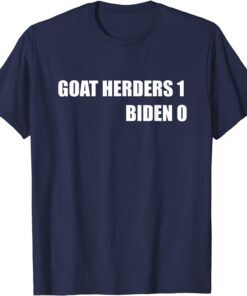Official Goat herder biden win lose T-Shirt