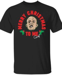 Anthony Smith merry christmas to me Christmas Tee Shirt