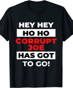 Anti Biden Corrupt Joe Pro Trump Tee Shirt