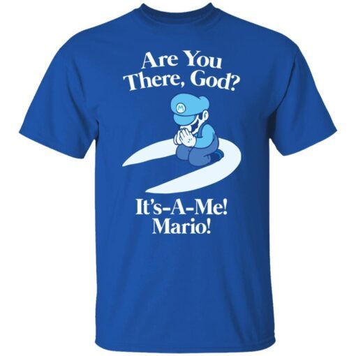 Are You There God It’s A Me Mario Tee Shirt