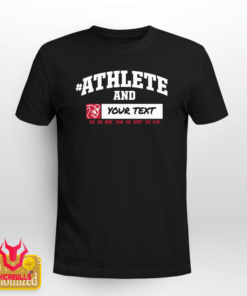 Athleteand Custom Tee Shirt