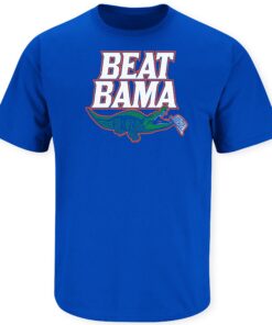 Beat Bama for Florida Shirt