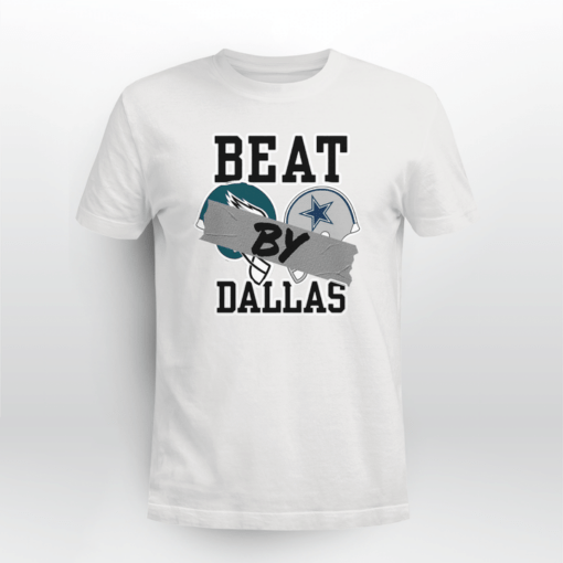 Beat By Dallas - Dallas Cowboys Wins Eagles Football Shirt