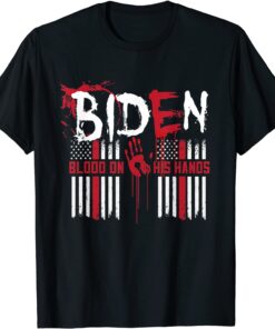 Biden Blood On His Hands American Flag Shirt