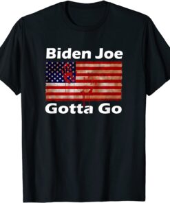 Biden Joe Gotta Go - America Anti stupid Impeach biden Tee Shirt