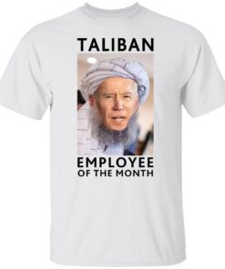 Biden Employee Of The Month Tee shirt