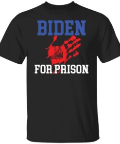 Biden for prison Tee Shirt