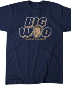 Brandon Woodruff Big Woo Tee Shirt