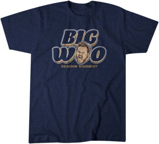 Brandon Woodruff Big Woo Tee Shirt