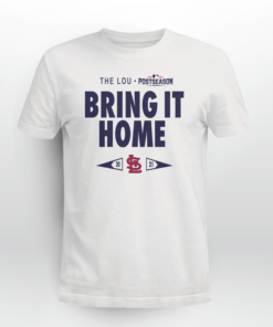 Cardinals Bring It Home Tee shirt