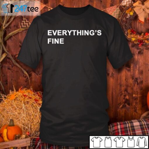 Chicago Cubs Everything’s Fine Tee Shirt