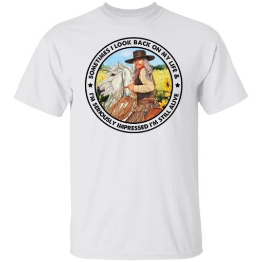 Cowgirl Sometimes I Look Back On My Life Tee Shirt