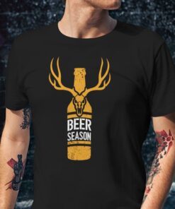 Deer Beer Season Beer Lovers Tee Shirt