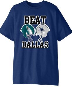 Eagles Coach Beat Dallas Tee Shirt