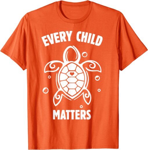 Every Child Matters , Orange Day ,Residential Schools Unisex Shirt