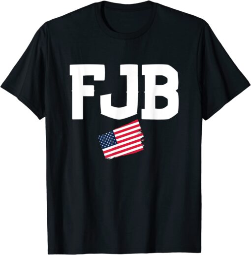 F.J.B. Joe Biden - Pro America Anti Joe Biden Tee Shirt