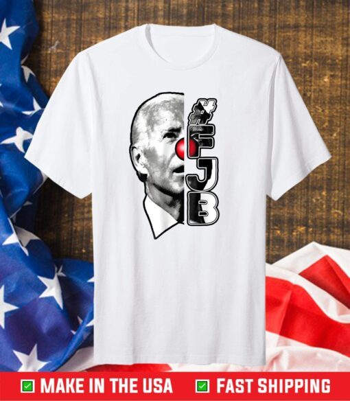 FJB Pro America Clown Show Joe Biden FJB Shirt