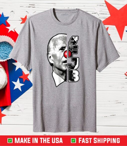 FJB Pro America Clown Show Joe Biden FJB Shirt