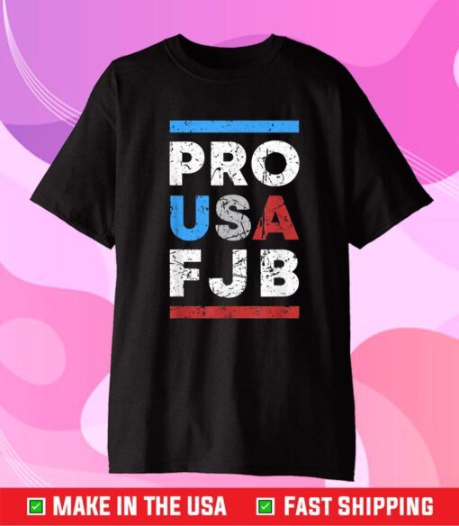 FJB Pro America Joe Biden FJB Shirt