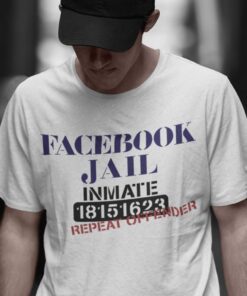 Facebook Jail Inmate 18151623 Repeat Offender Tee Shirt