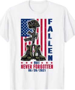 Fallen But Never Forgotten 13 Heroes Fallen Soldiers Tee Shirt